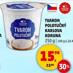 Penny Market Tvaroh polotučný karlova koruna nabídka