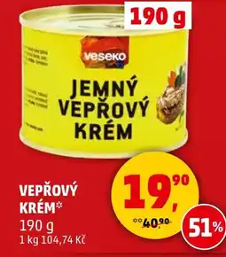 Penny Market VESEKO Vepřový krém nabídka