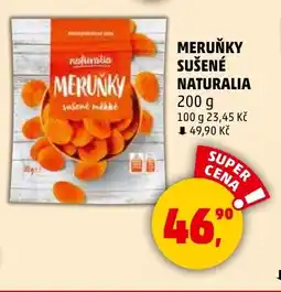 Penny Market Meruňky sušené Naturalia nabídka