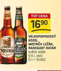 Flop VELKOPOPOVICKÝ KOZEL MISTRŮV LEŽÁK, RADEGAST RATAR světlý ležák 0,5l nabídka