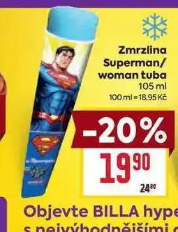 Billa Zmrzlina Superman/ woman tuba 105 ml nabídka