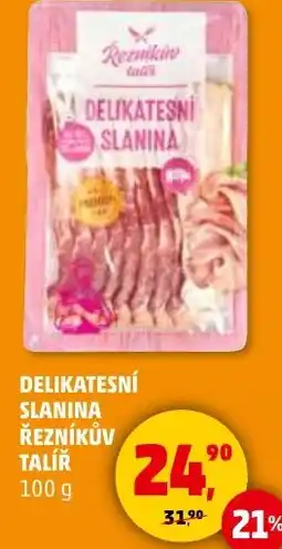 Penny Market Delikatesní slanina řezníkův talir nabídka