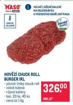 Makro HOVĚZÍ CHUCK ROLL BURGER IRL nabídka