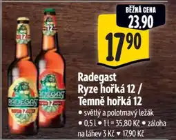 Albert RADEGAST RYZE HOŘKÁ 12. TEMNĚ HOŘKÁ 12 nabídka