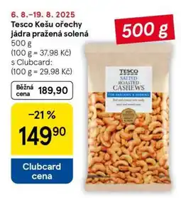 Tesco Tesco Kešu ořechy jádra pražená solená 500 g nabídka