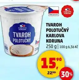 Penny Market TVAROH POLOTUČNÝ KARLOVA KORUNA, 250 g nabídka