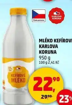 Penny Market MLÉKO KEFÍROVE KARLOVA KORUNA, 950 g nabídka