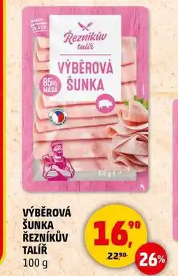 Penny Market VÝBĚROVÁ ŠUNKA ŘEZNÍKŮV TALÍŘ, 100 g nabídka