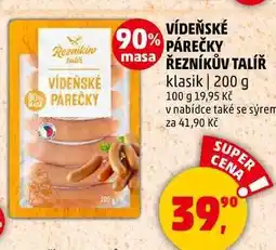 Penny Market VÍDEŇSKÉ PAREČKY ŘEZNÍKŮV TALÍŘ klasik, 200 g nabídka