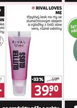 Rossmann Rival loves me třpytivý lesk na rty nabídka