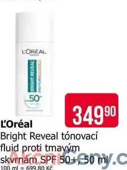 Teta L'Oréal Bright Reveal tónovací fluid proti tmavým skvrnám SPF 50+50ml nabídka