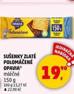 Penny Market SUŠENKY ZLATÉ POLOMÁČENÉ OPAVIA mléčné, 150 g nabídka