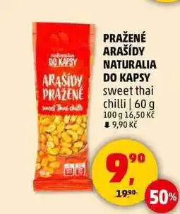 Penny Market PRAŽENÉ ARAŠÍDY NATURALIA DO KAPSY Sweet thai chilli, 60 g nabídka