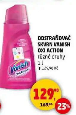 Penny Market ODSTRAŇOVAČ SKVRN VANISH OXI ACTION různé druhy, 1 l nabídka
