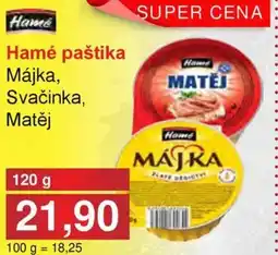 Jip Hamé paštika Májka, Svačinka, Matěj nabídka