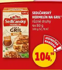 Penny Market SEDLČANSKÝ HERMELÍN NA GRIL různé druhy, 4 x 80 g nabídka