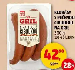 Penny Market KLOBÁSY S PEČENOU CIBULKOU NA GRIL, 300 g nabídka