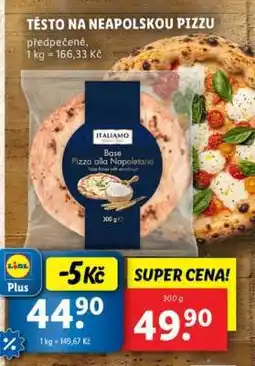 Lidl ITALIAMO Base Pizza alla Napoletana nabídka