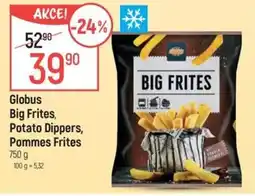 Globus Globus Big Frites, Potato Dippers, Pommes Frites nabídka