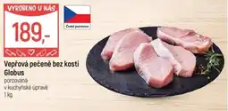 Globus Vepřová pečeně bez kosti Globus nabídka