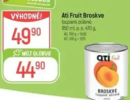 Globus Ati Fruit Broskve nabídka