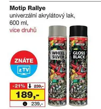 Barvy a laky drogerie Motip Rallye univerzální akrylátový lak, 600 ml nabídka