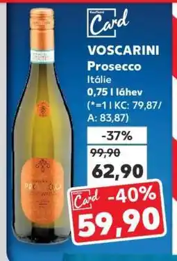 Kaufland VOSCARINI Prosecco nabídka