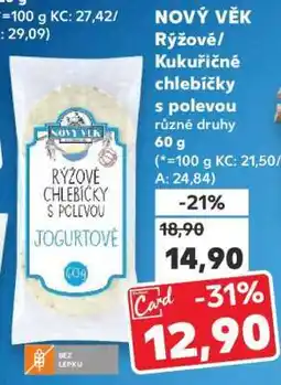 Kaufland NOVÝ VĚK Rýžové/Kukuřičné chlebíčky s polevou nabídka