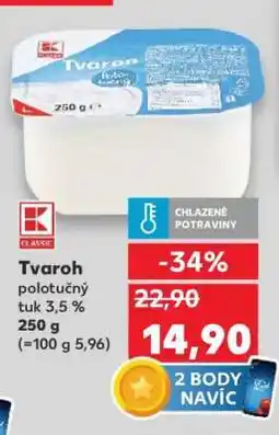 Kaufland Tvaroh polotučný tuk 3,5 % nabídka