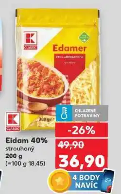 Kaufland Eidam 40% strouhaný nabídka