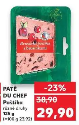 Kaufland PATÉ DU CHEF Paštika nabídka