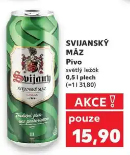 Kaufland Svijanský Máz nabídka