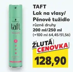 Kaufland Taft lak na vlasy pěnové tužidlo nabídka