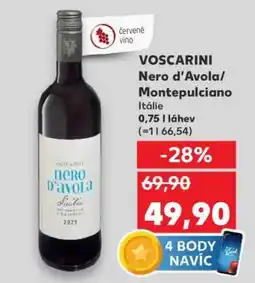 Kaufland VOSCARINI Nero d'Avola, Montepulciano nabídka