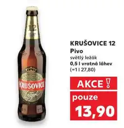 Kaufland KRUŠOVICE 12 Pivo nabídka