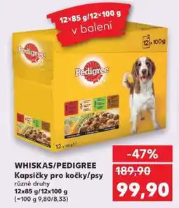 Kaufland WHISKAS/ PEDIGREE Kapsičky pro kočky/ psy nabídka