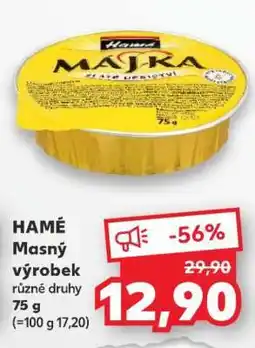 Kaufland HAMÉ Masný výrobek nabídka