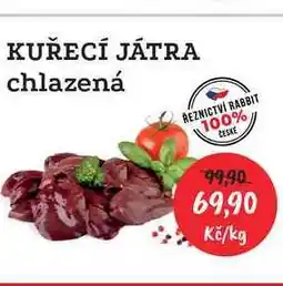 RABBIT řeznictví KUŘECÍ JÁTRA chlazená 1kg nabídka