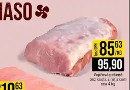 Jip Vepřová pečeně bez kosti s řetízkem cca 4 kg nabídka