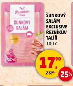 Penny Market Šunkový salám exclusive Řezníkův Talíř nabídka
