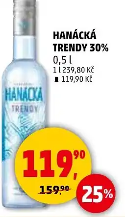 Penny Market Hanácká Trendy 30% nabídka