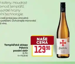 Billa Templářské sklepy Pálava pozdní sběr 0,75l nabídka