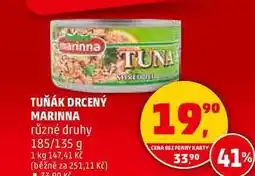 Penny Market TUŇÁK DRCENÝ MARINNA různé druhy, 185/135 g nabídka