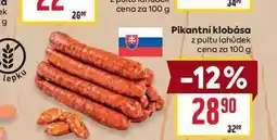 Billa Pikantni klobása z pultu lahůdek cena za 100 g nabídka