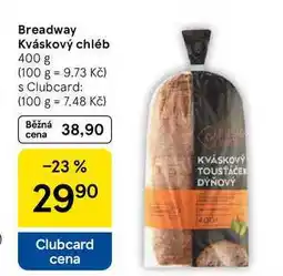 Tesco Breadway Kváskový chléb, 400 g nabídka