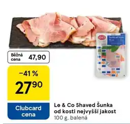 Tesco Le & Co Shaved Šunka od kosti nejvyšší jakost nabídka