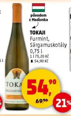 Penny Market Tokaji Furmint, Sárgamuskotály nabídka