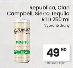Kubík potraviny Republica, Clan Campbell, Sierra Tequila RTD nabídka