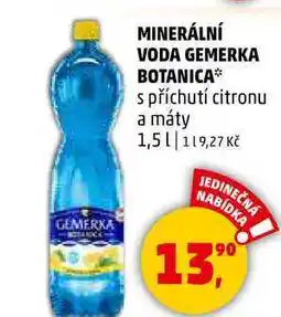 Penny Market MINERÁLNÍ VODA GEMERKA BOTANICA s příchutí citronu a máty, 1,5 l nabídka