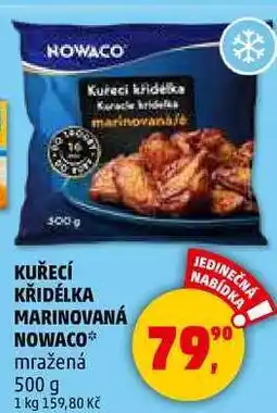 Penny Market KUŘECÍ KŘIDÉLKA MARINOVANÁ NOWACO mražená, 500 g nabídka